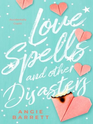 cover image of Love Spells and Other Disasters